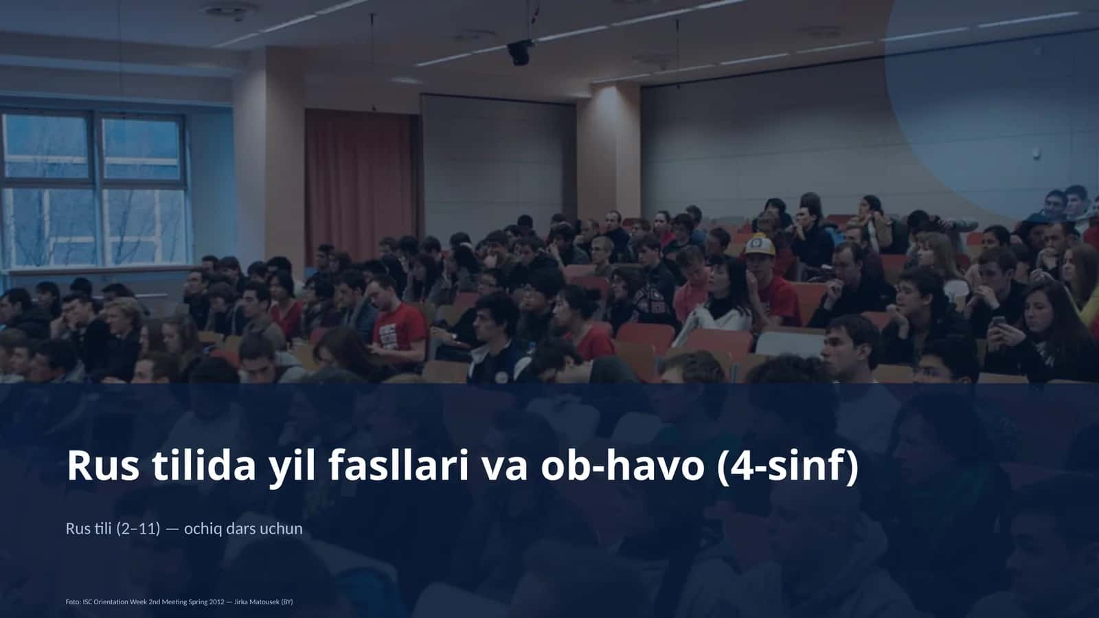 Rus tilida yil fasllari va ob-havo (4-sinf) 1