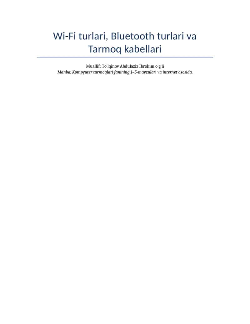 Wi-Fi turlari, Bluetooth turlari va Tarmoq kabellari 1