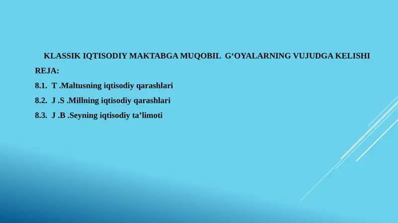 KLASSIK IQTISODIY MAKTABGA MUQOBIL  G‘OYALARNING VUJUDGA KELISHI 1
