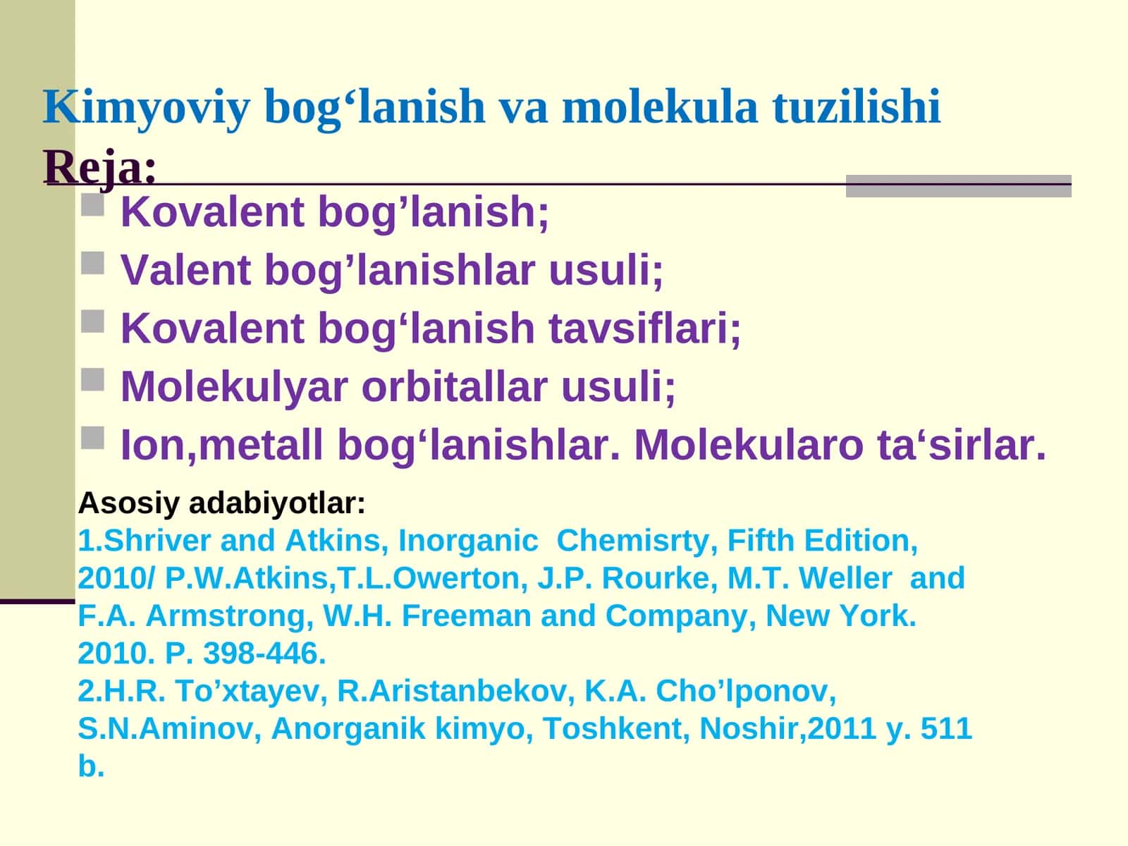 Kimyoviy bog‘lanish va molekula tuzilishi 1