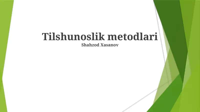 Tilshunoslik metodlari 1