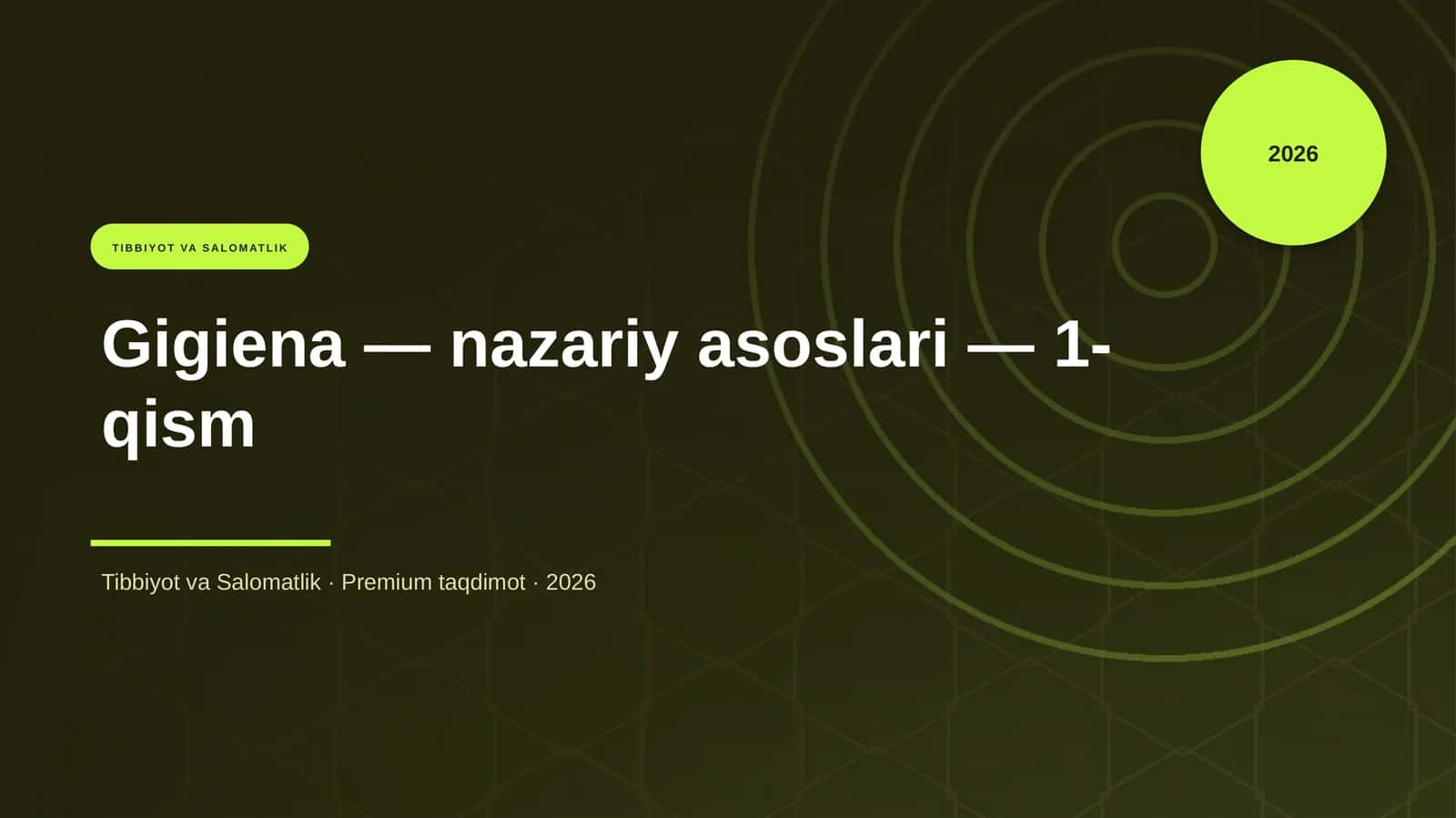 Gigiena — nazariy asoslari — 1-qism 1