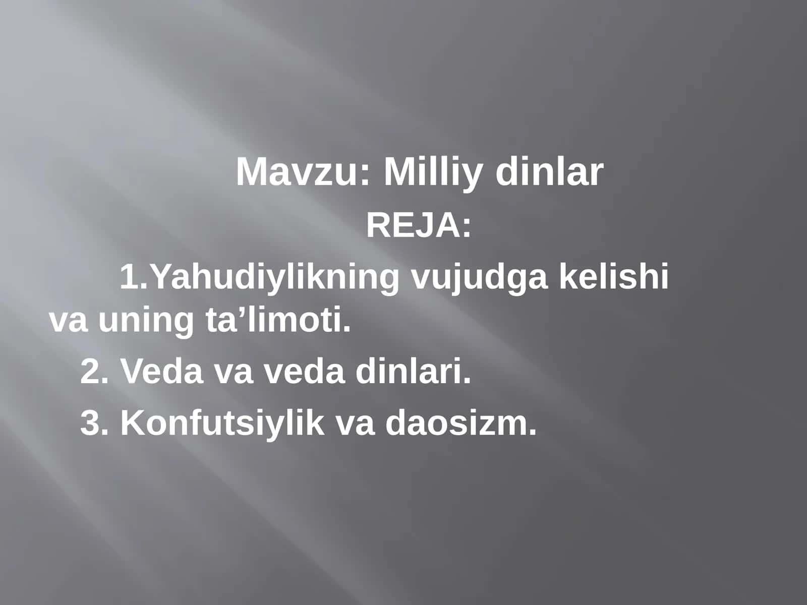 Yahudiylikning vujudga kelishi va uning ta'limoti 1