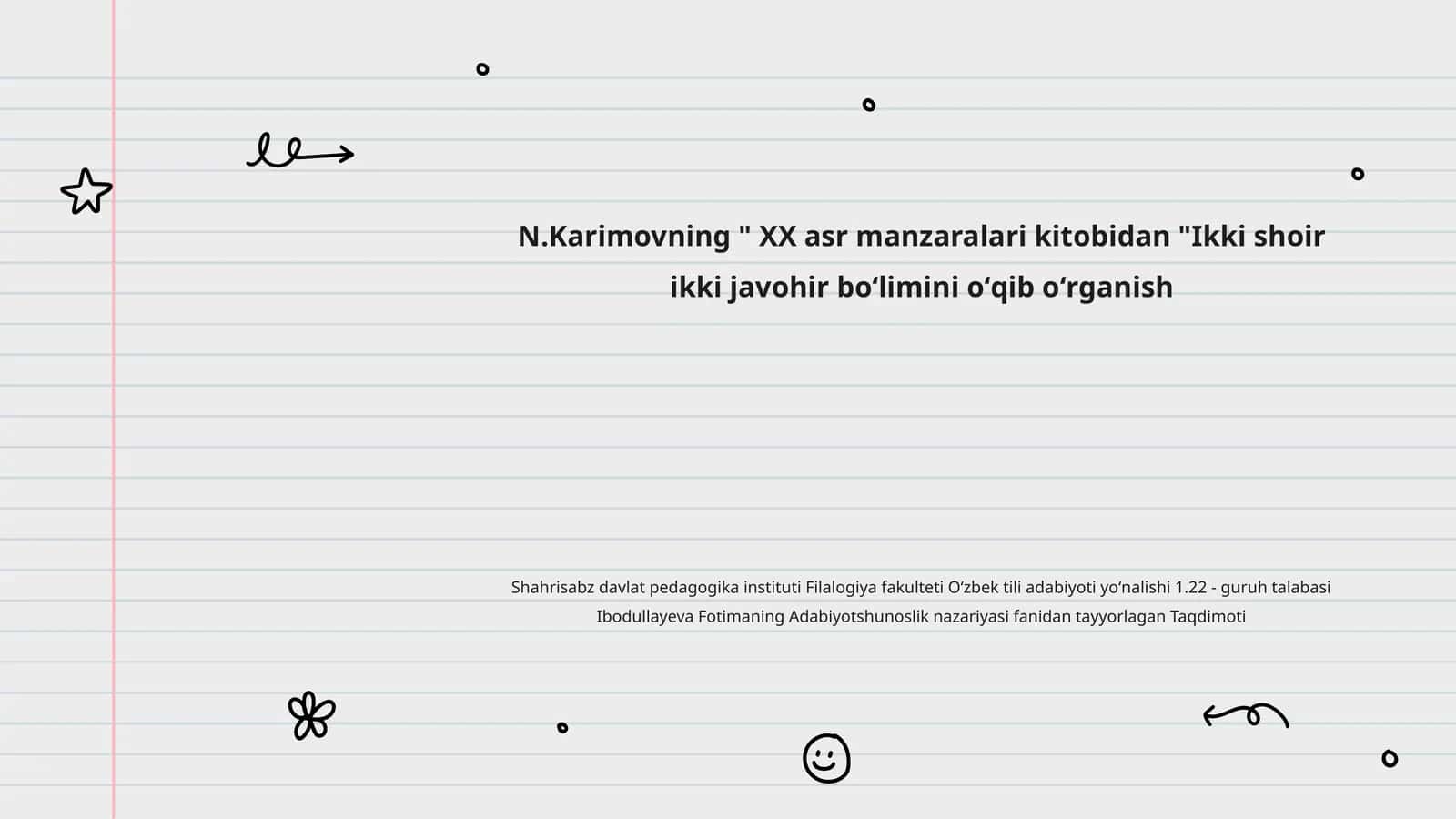 N.Karimovning " XX asr manzaralari kitobidan "Ikki shoir ikki javohir boʻlimini oʻqib oʻrganish 1