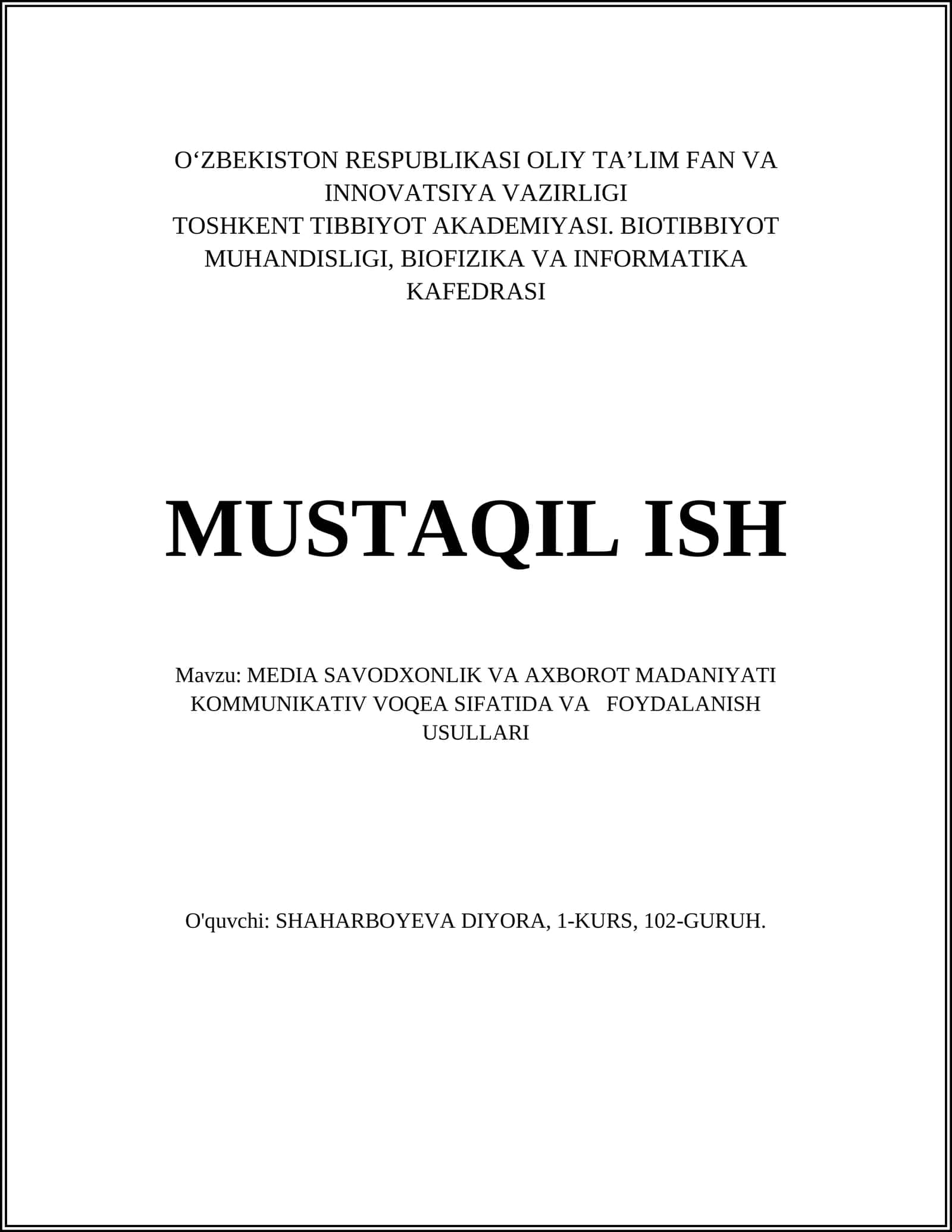 MEDIA SAVODXONLIK VA AXBOROT MADANIYATI KOMMUNIKATIV VOQEA SIFATIDA VA FOYDALANISH USULLARI 1