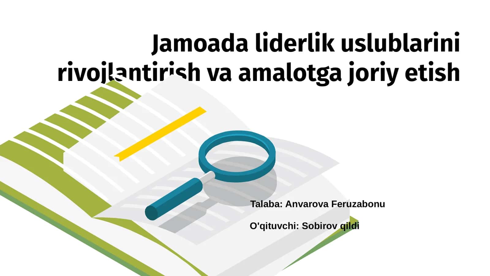 Jamoada liderlik uslublarini rivojlantirish va amalotga joriy etish 1