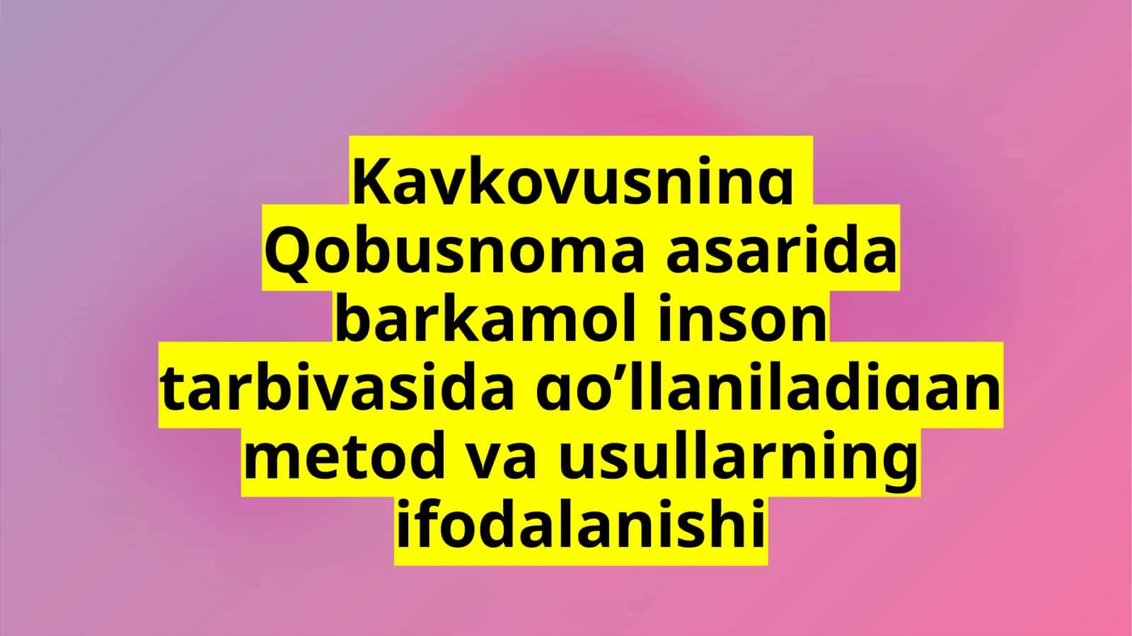 Qobusnoma asari 1