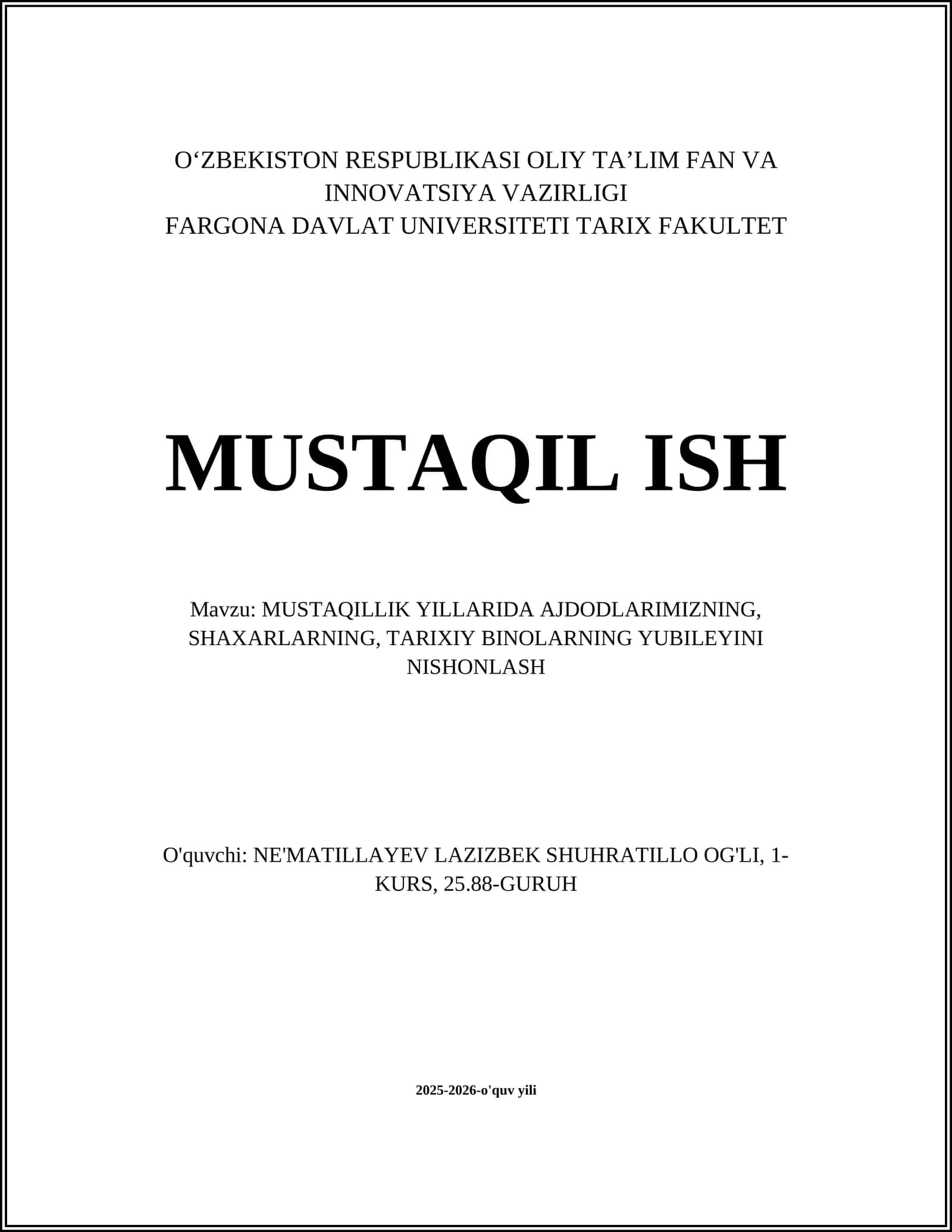 MUSTAQILLIK YILLARIDA AJDODLARIMIZNING, SHAXARLARNING, TARIXIY BINOLARNING YUBILEYINI NISHONLASH 1