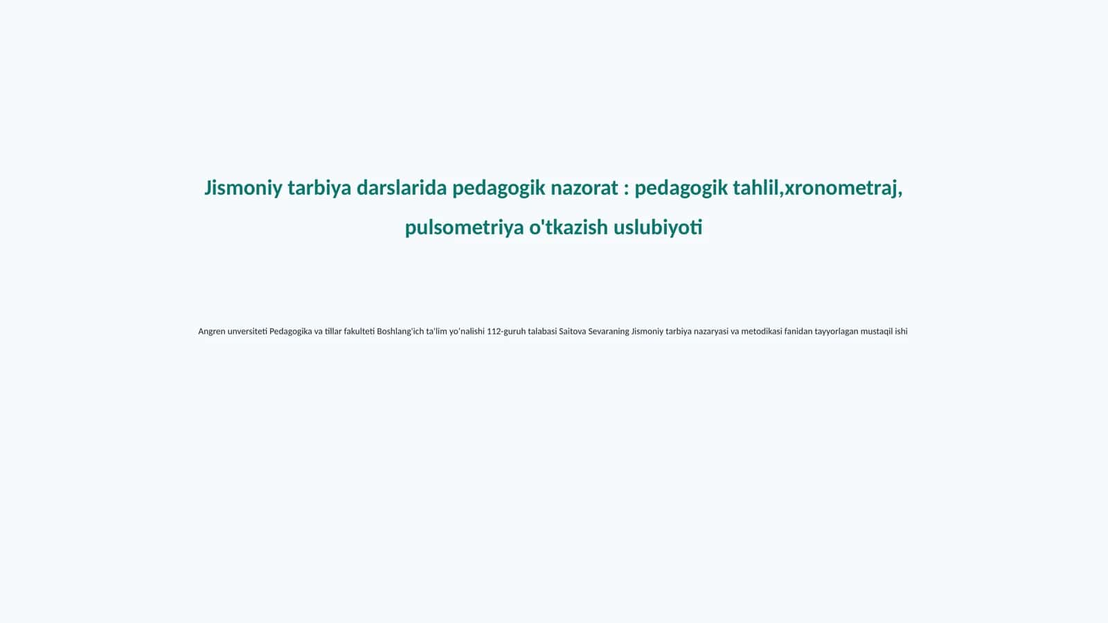 Jismoniy tarbiya darslarida pedagogik nazorat 1