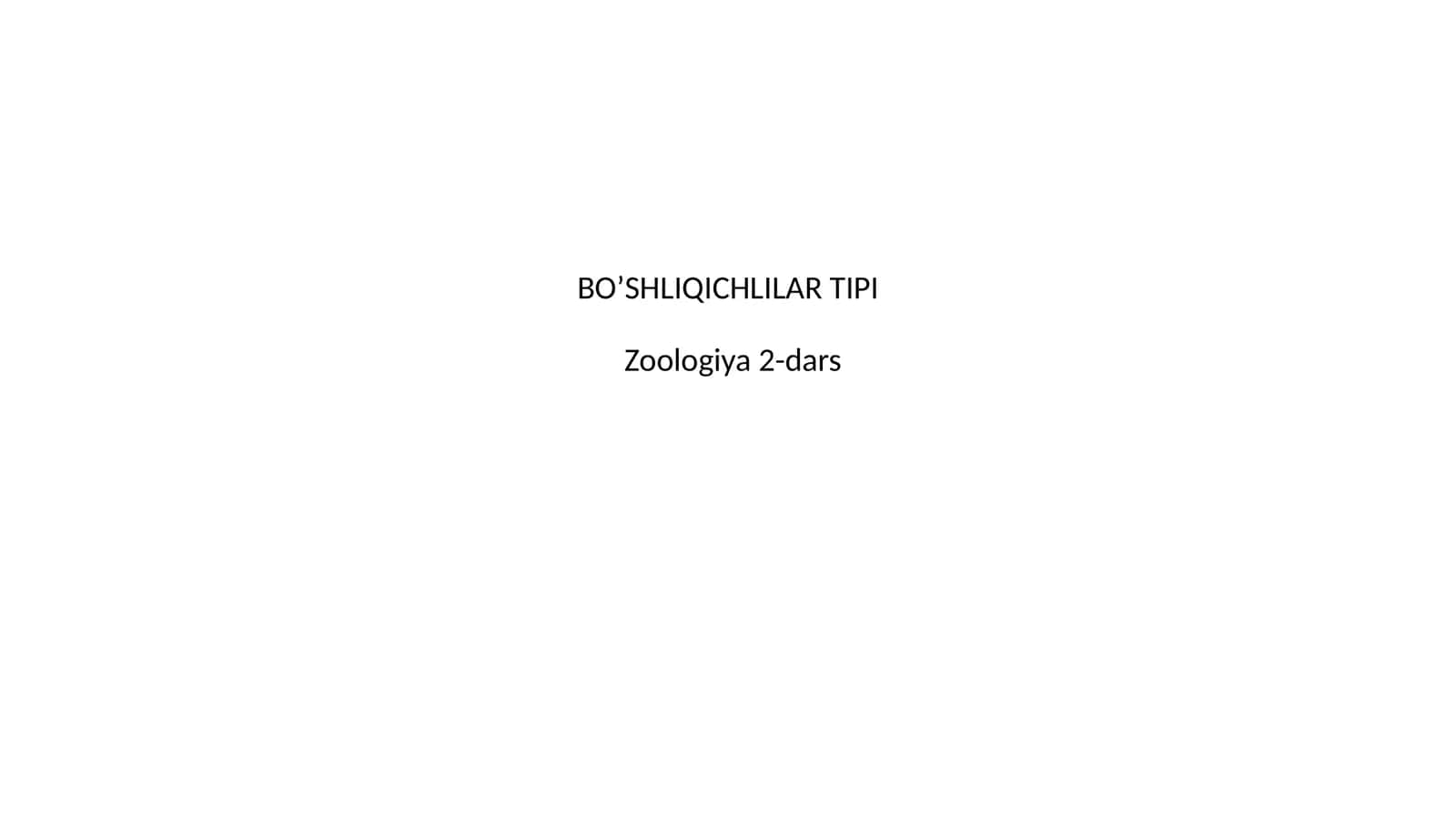 Zoologiya 2-dars 1