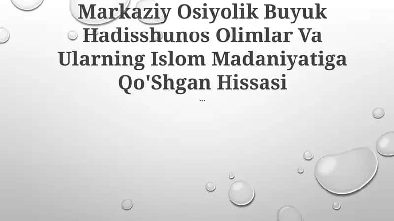 Markaziy Osiyolik Buyuk Hadisshunos Olimlar 1