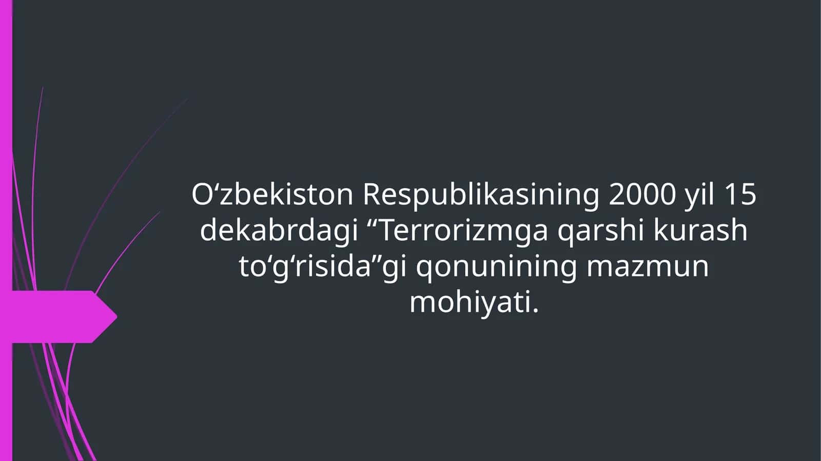 Terrorizmga qarshi kurash to‘g‘risida 1