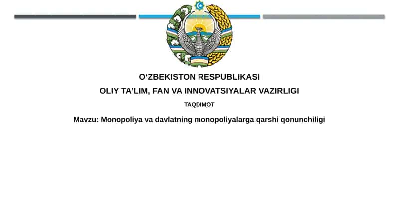 Monopoliyalar va Antimonopoliya Qonunchiligi 1