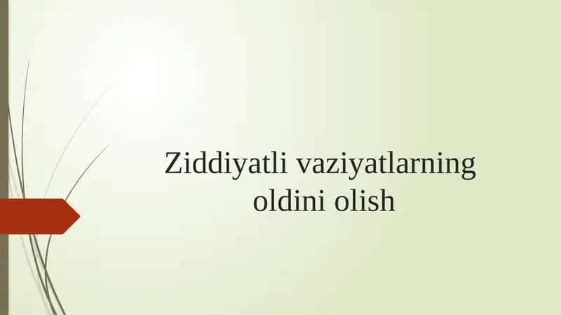 Ziddiyatli vaziyatlarning oldini olish 1