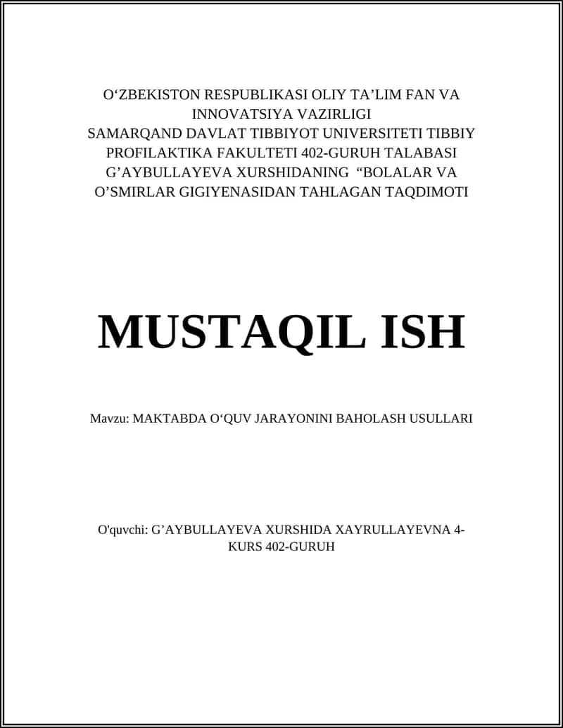 MAKTABDA O‘QUV JARAYONINI BAHOLASH USULLARI 1