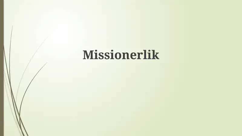 Missionerlik 1