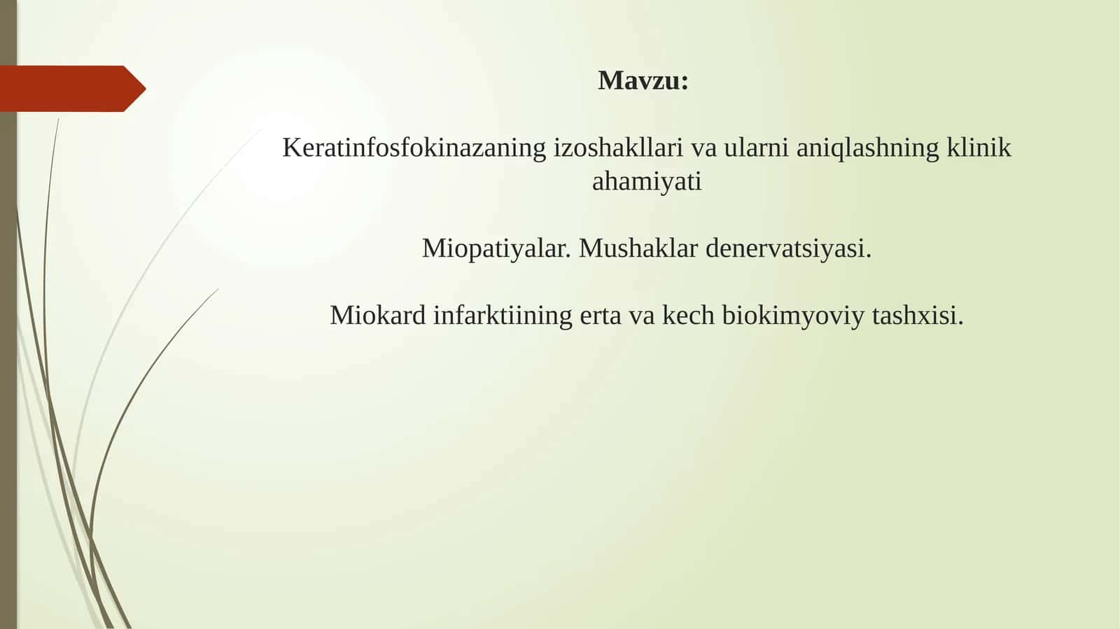 Keratinfosfokinazaning izoshakllari va ularni aniqlashning klinik ahamiyati 1