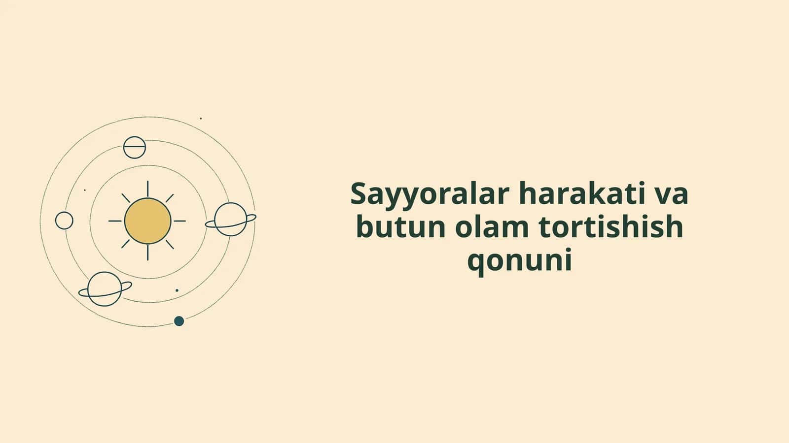 Sayyoralar harakati va butun olam tortishish qonuni 1