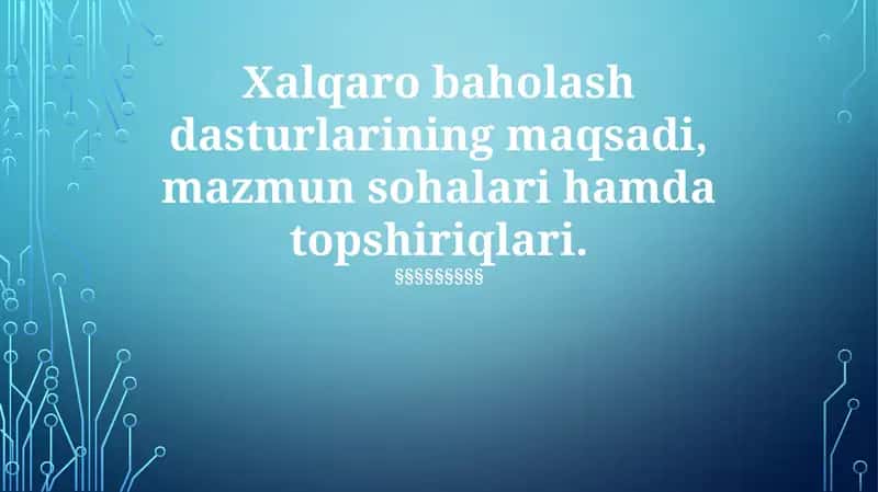 Xalqaro Baholash Dasturlari 1