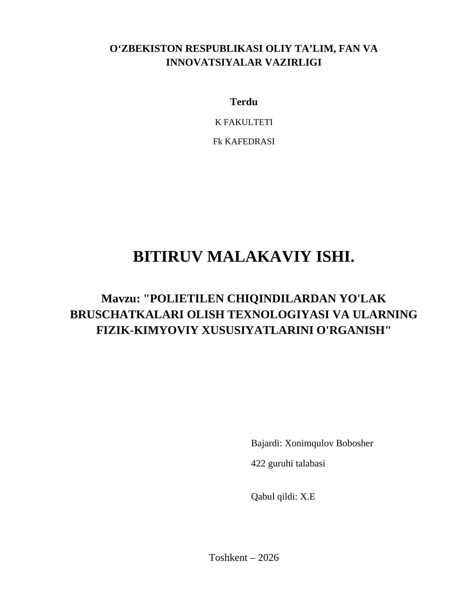 Polietilen chiqindilardan yo'lak bruschatkalari olish texnologiyasi va ularning fizik-kimyoviy xususiyatlarini o'rganish 1