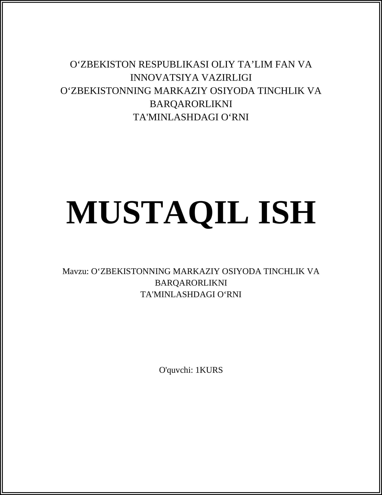 O'zbekistonning Markaziy Osiyoda Tinchlik va Barqarorlikni Ta'minlashdagi O'rni 1