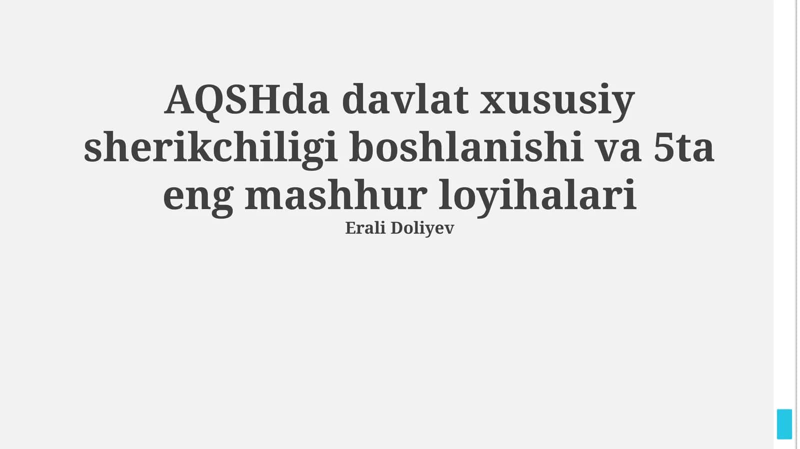 AQSHda davlat xususiy sherikchiligi boshlanishi va 5ta eng mashhur loyihalari 1