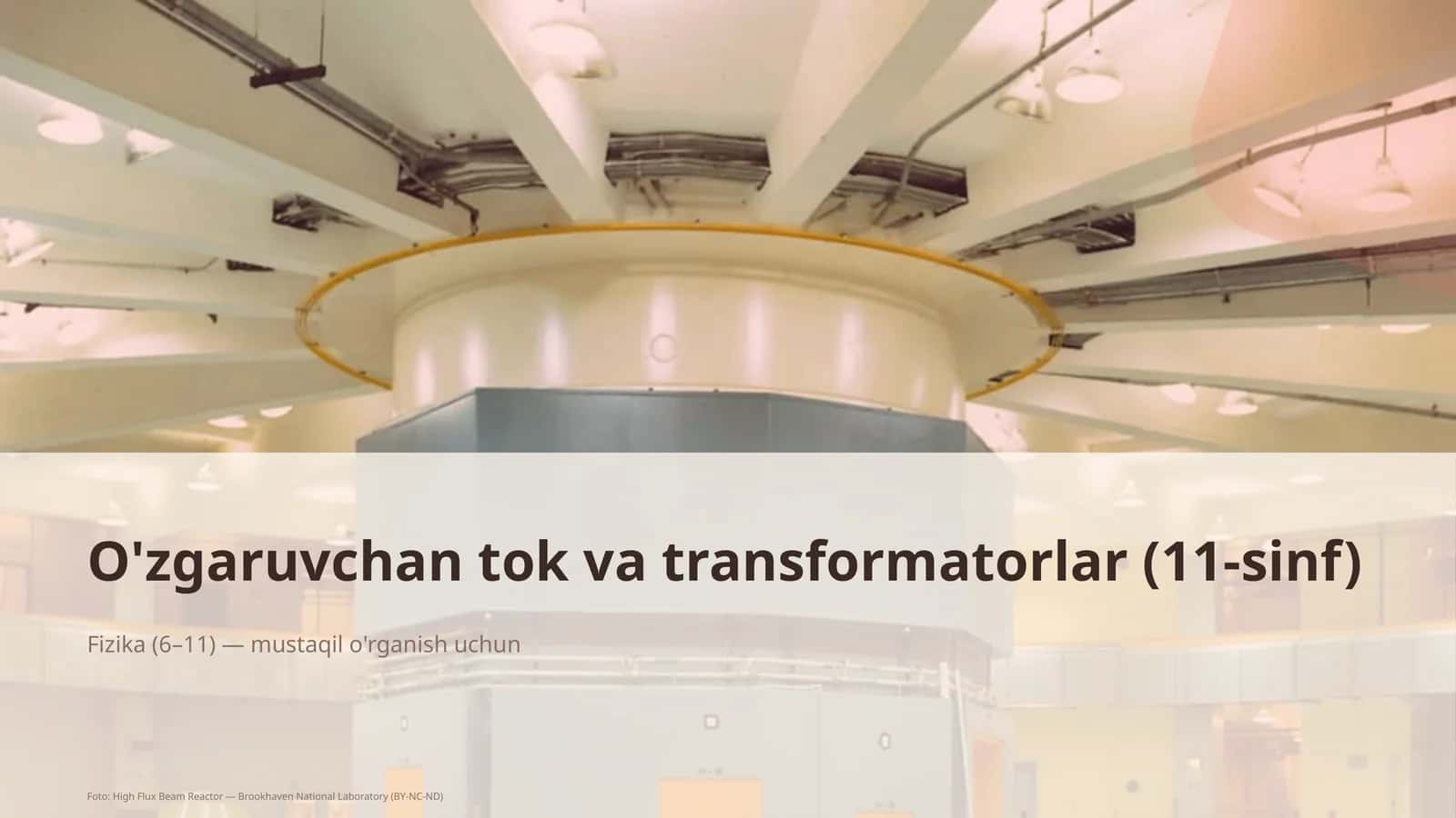 O'zgaruvchan tok va transformatorlar (11-sinf) 1
