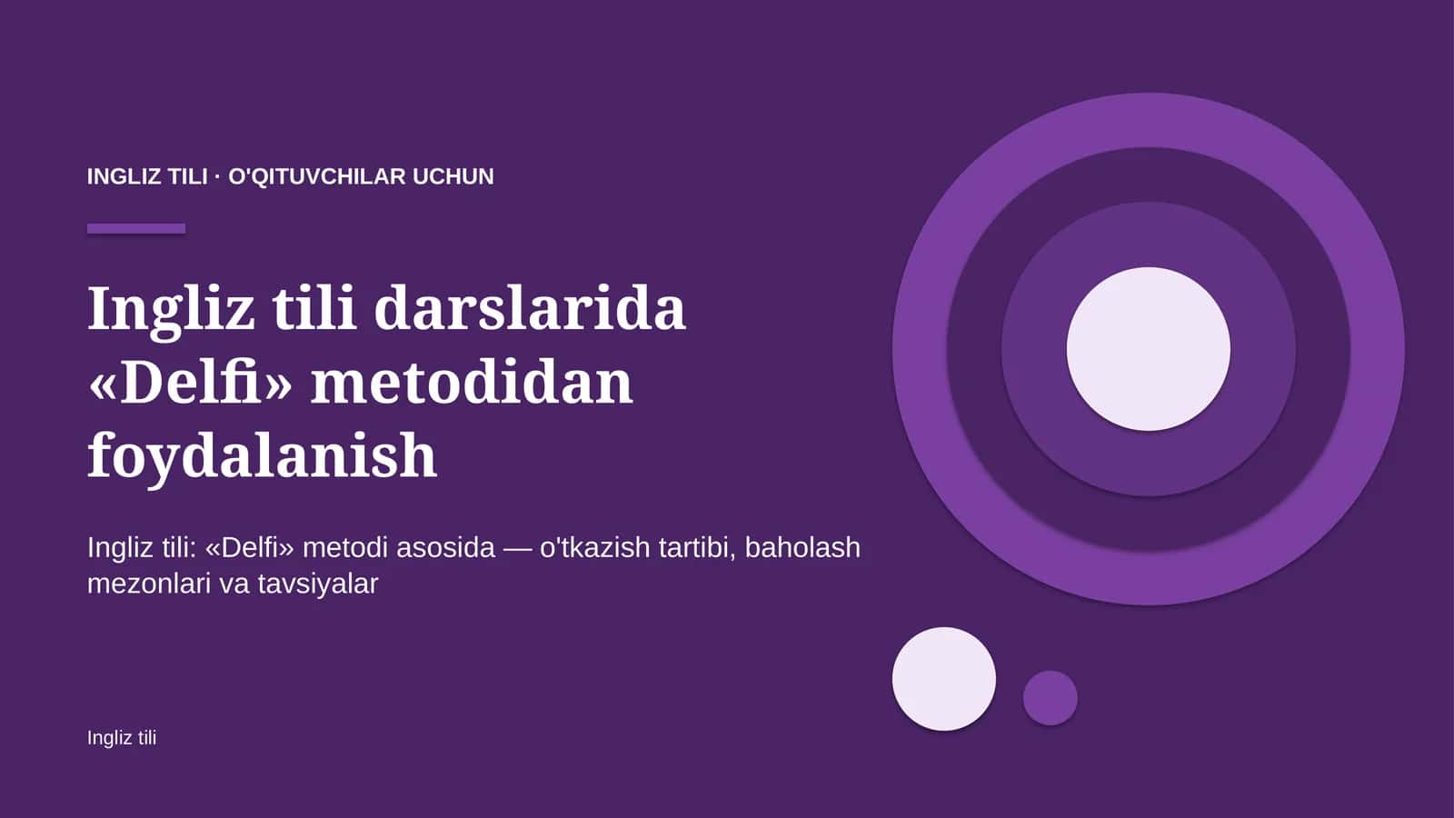 ingliz tili darslarida delfi metodidan foydalanish 1812 1