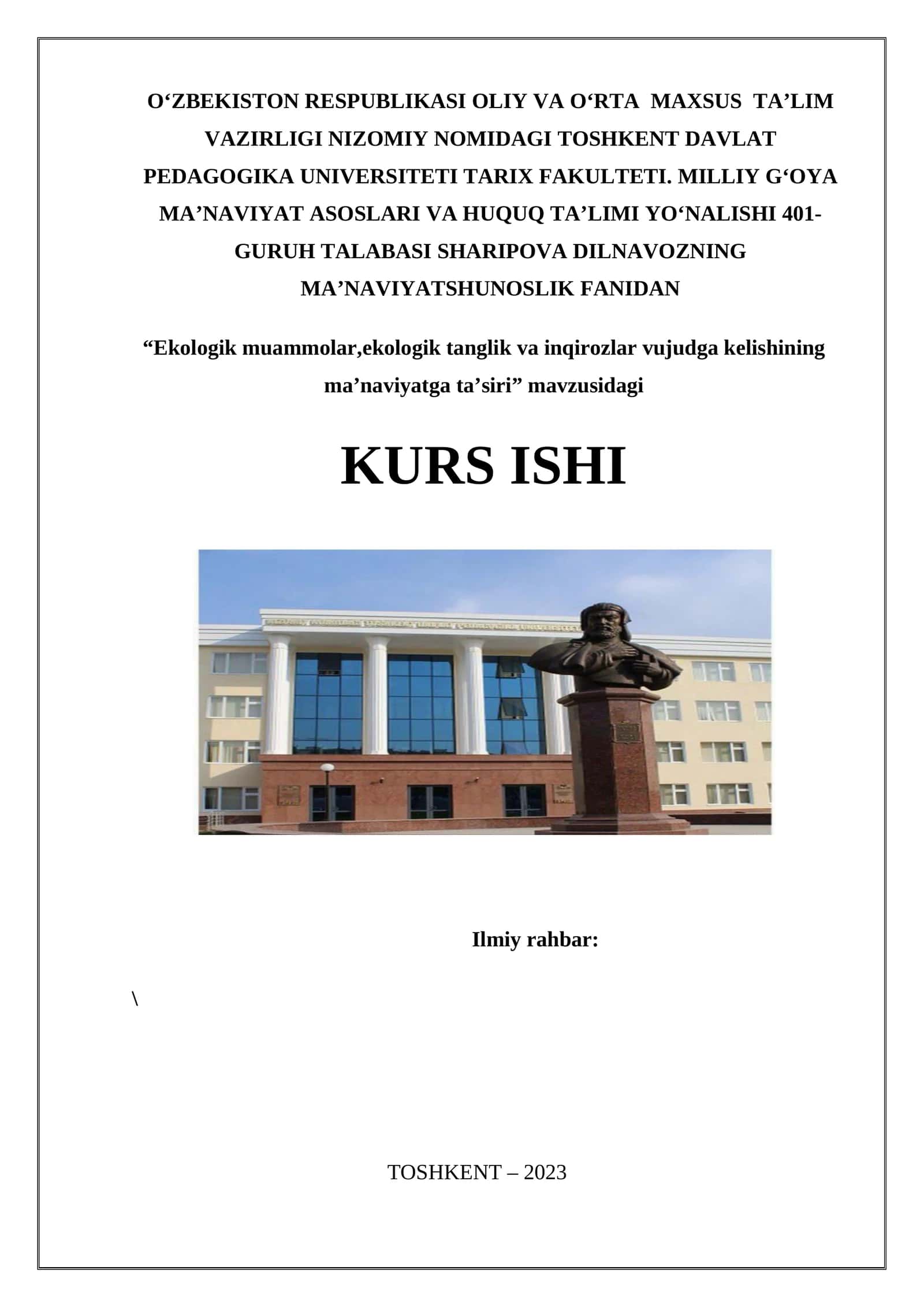 “Ekologik muammolar,ekologik tanglik va inqirozlar vujudga kelishining ma’naviyatga ta’siri” mavzusidagi KURS ISHI 1