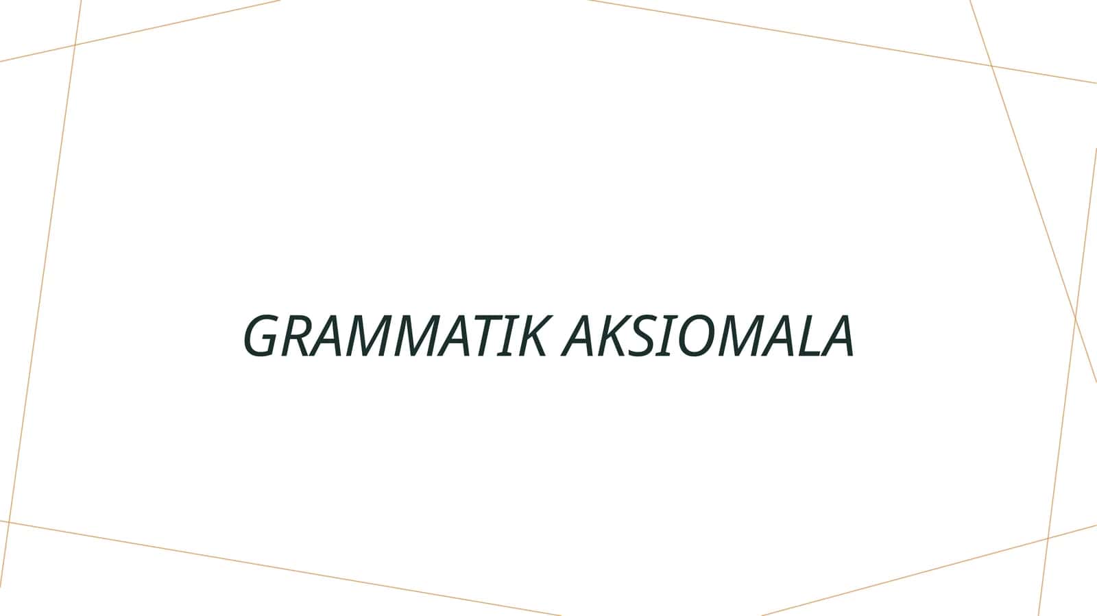Grammatikaksiomalar 1