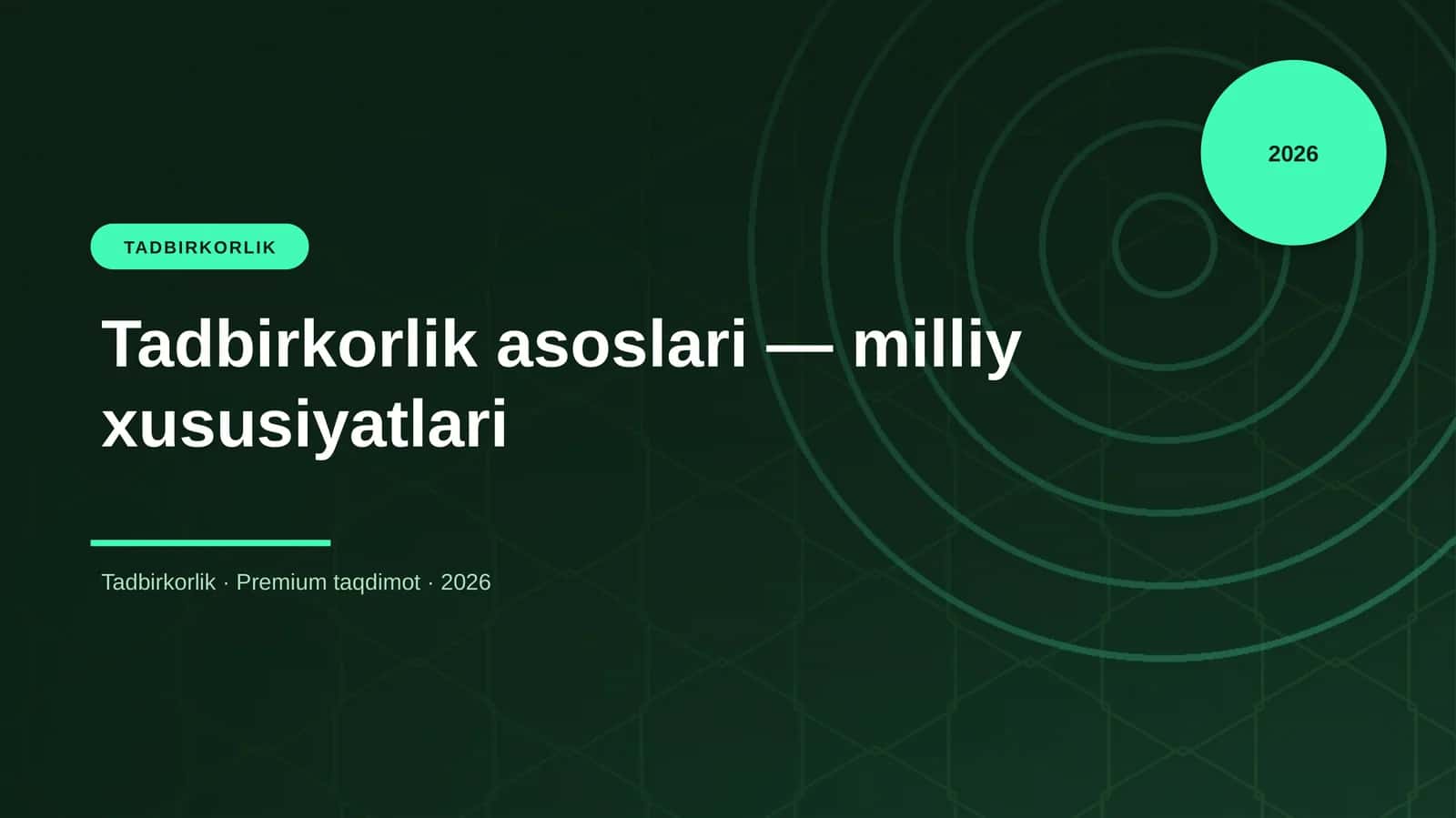 Tadbirkorlik asoslari — milliy xususiyatlari 1