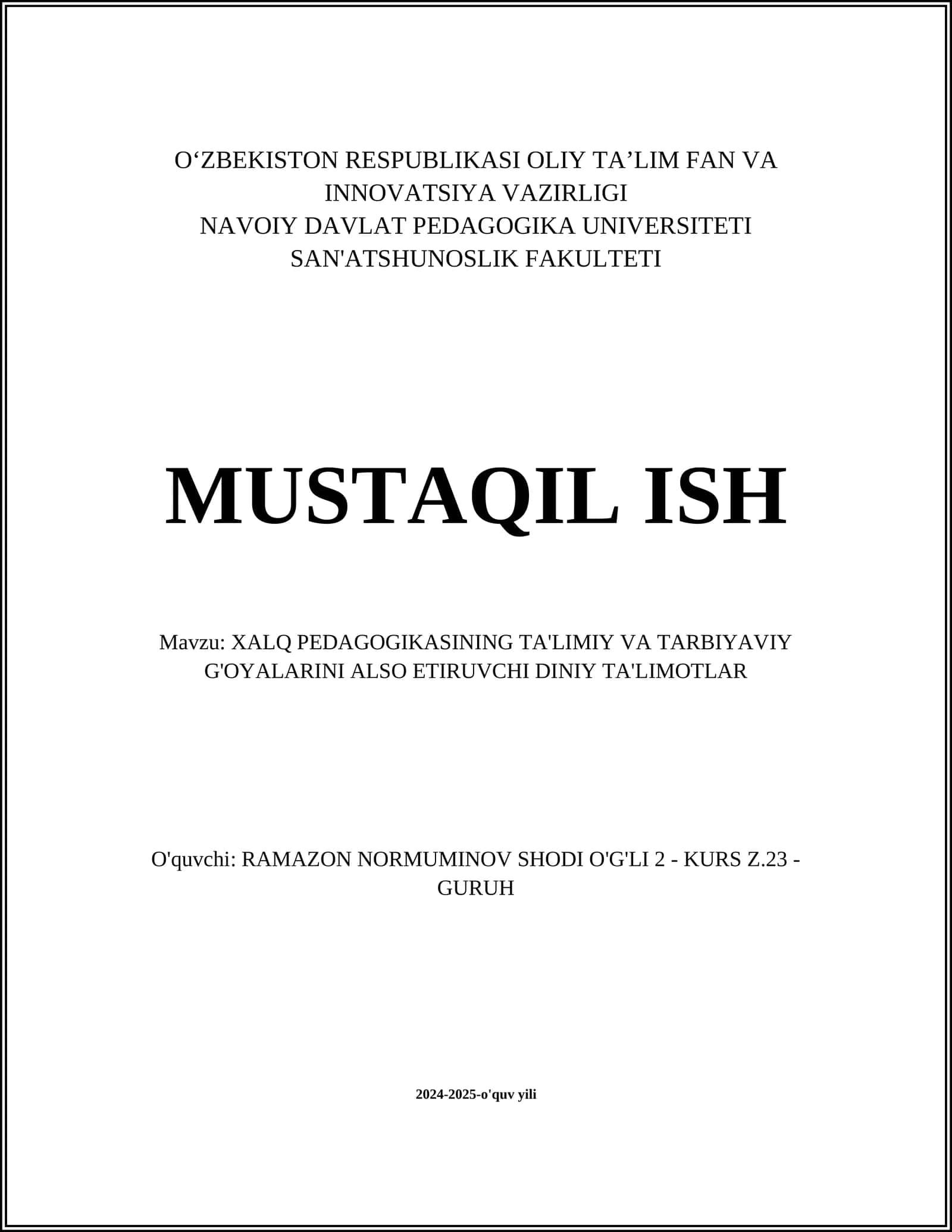 Xalq pedagogikasining ta'limiy va tarbiyaviy g'oyalarini also etiruvchi diniy ta'limotlar 1