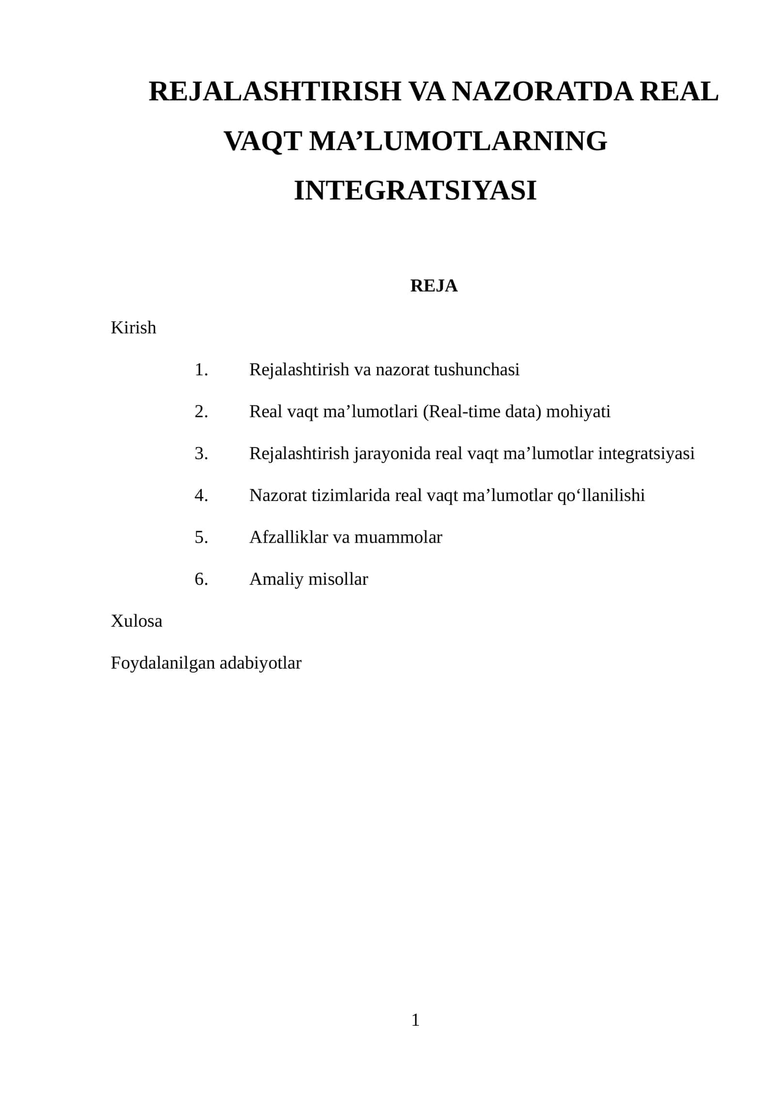 REJALASHTIRISH VA NAZORATDA REAL VAQT MA’LUMOTLARNING INTEGRATSIYASI 1