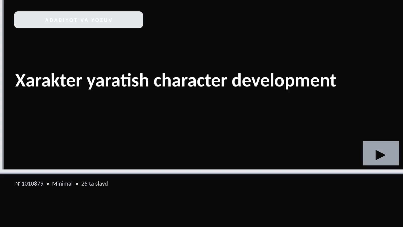 Xarakter yaratish character development 1