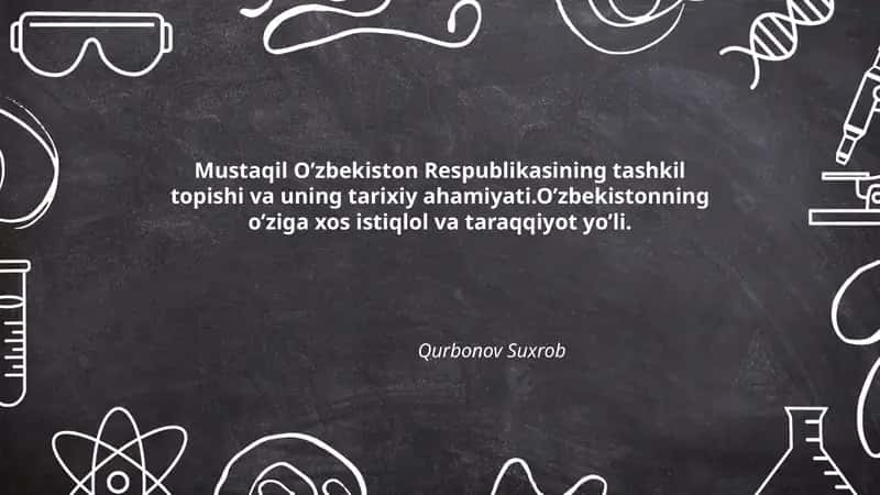 O'zbekistonning Mustaqilligini Elonga Topish va Tarixiy Ahamiyati 1