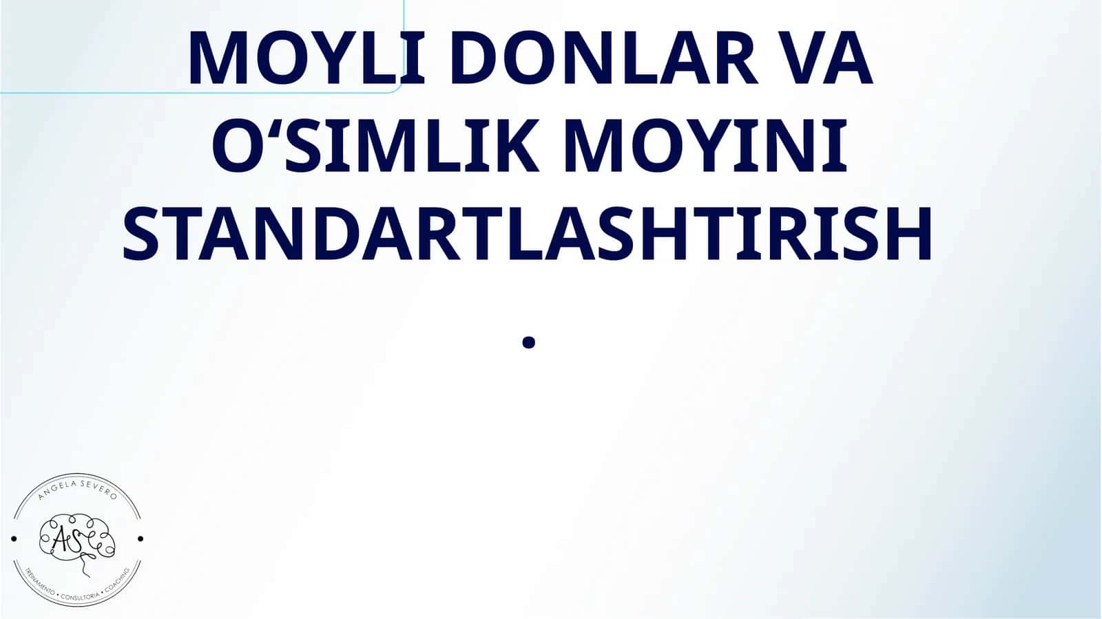 MOYLI DONLAR VA O‘SIMLIK MOYINI STANDARTLASHTIRISH 1