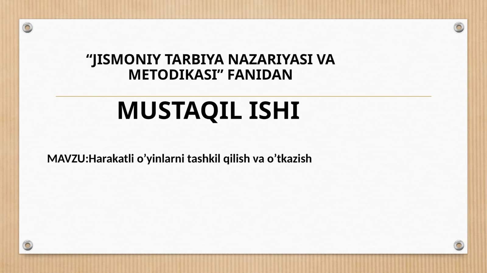 Harakatli o‘yinlarni tashkil qilish va o’tkazish 1