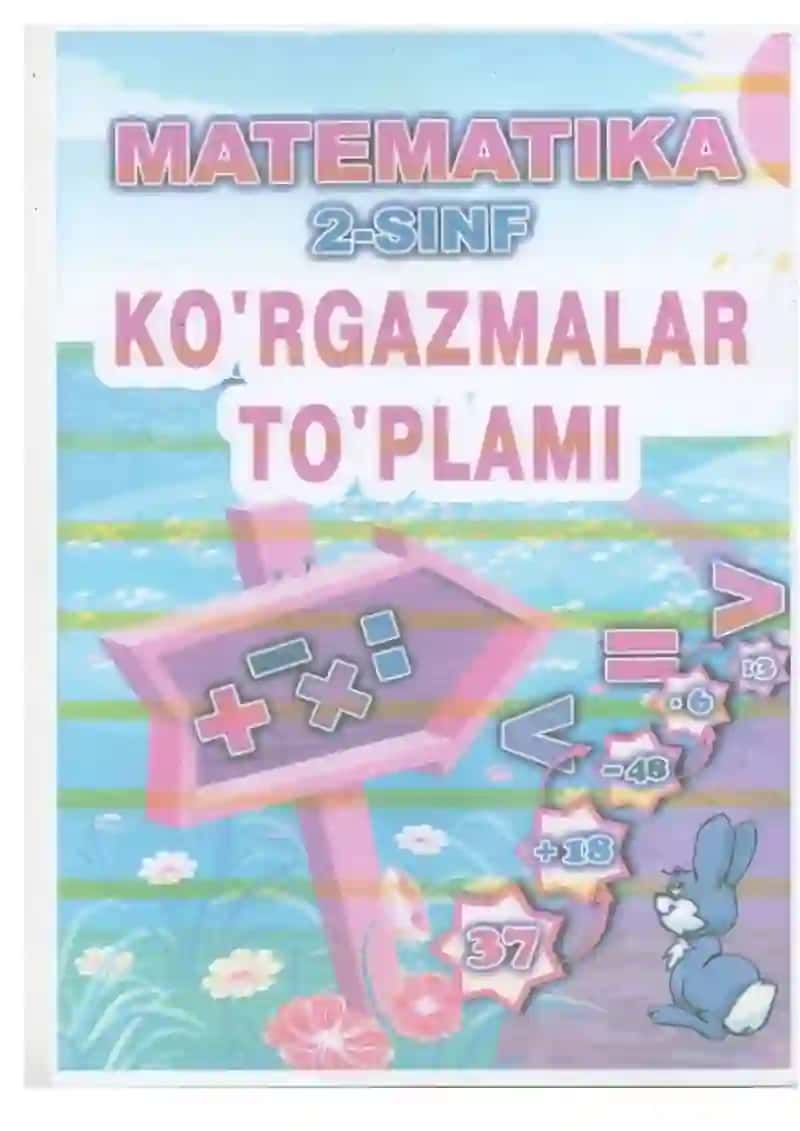 2-sinflar uchun matematika fanidan ko'rgazmalar to'plami