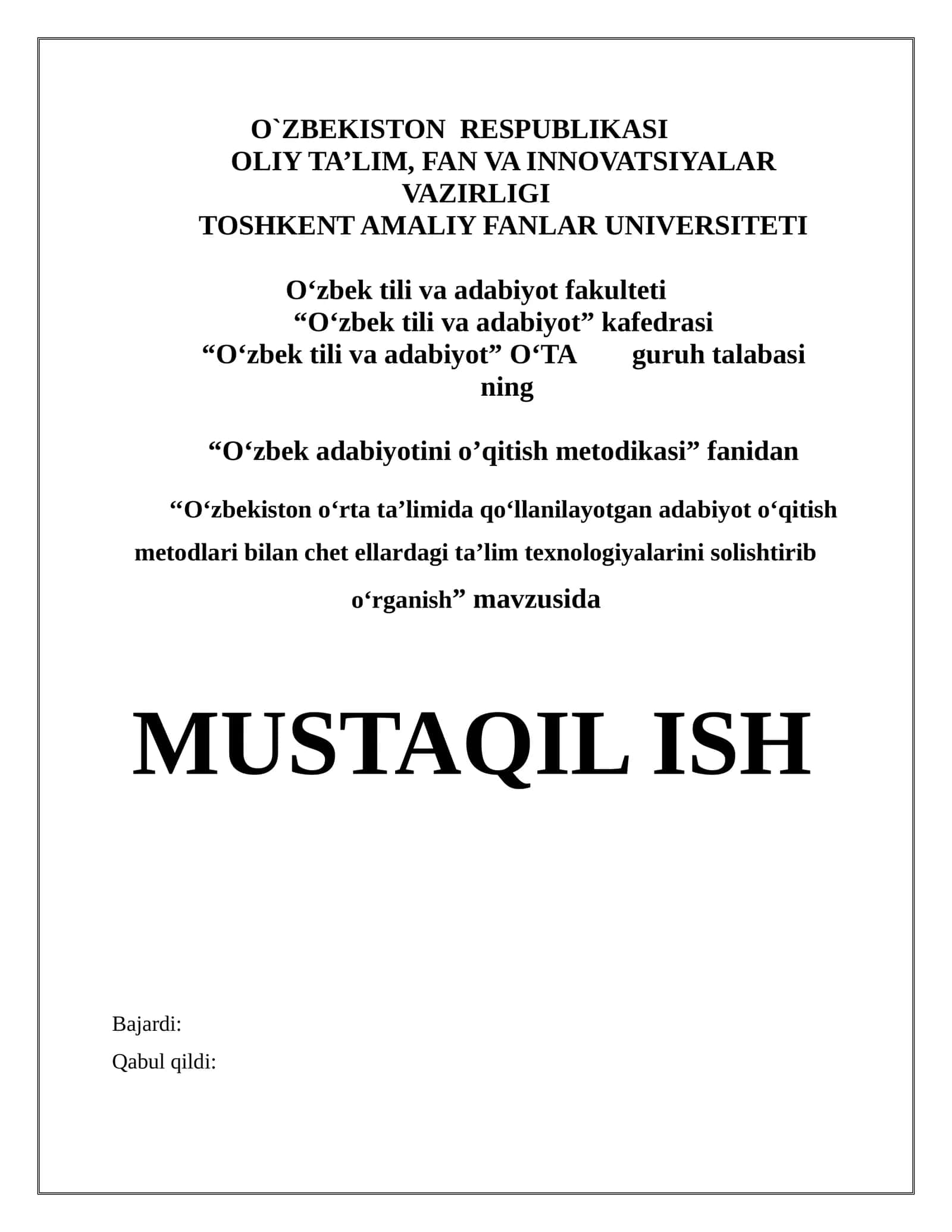 O‘zbekiston o‘rta ta’limida qo‘llanilayotgan adabiyot o‘qitish metodlari bilan chet ellardagi ta’lim texnologiyalarini solishtirib o‘rganish 1