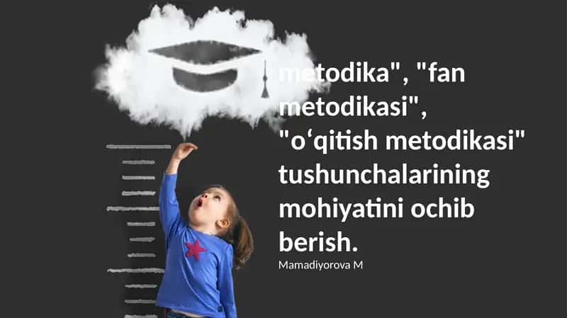 Metodologiya, Fan Metodologiyasi va O'qitish Metodologiyasi: Asosiy Tushunchalar 1