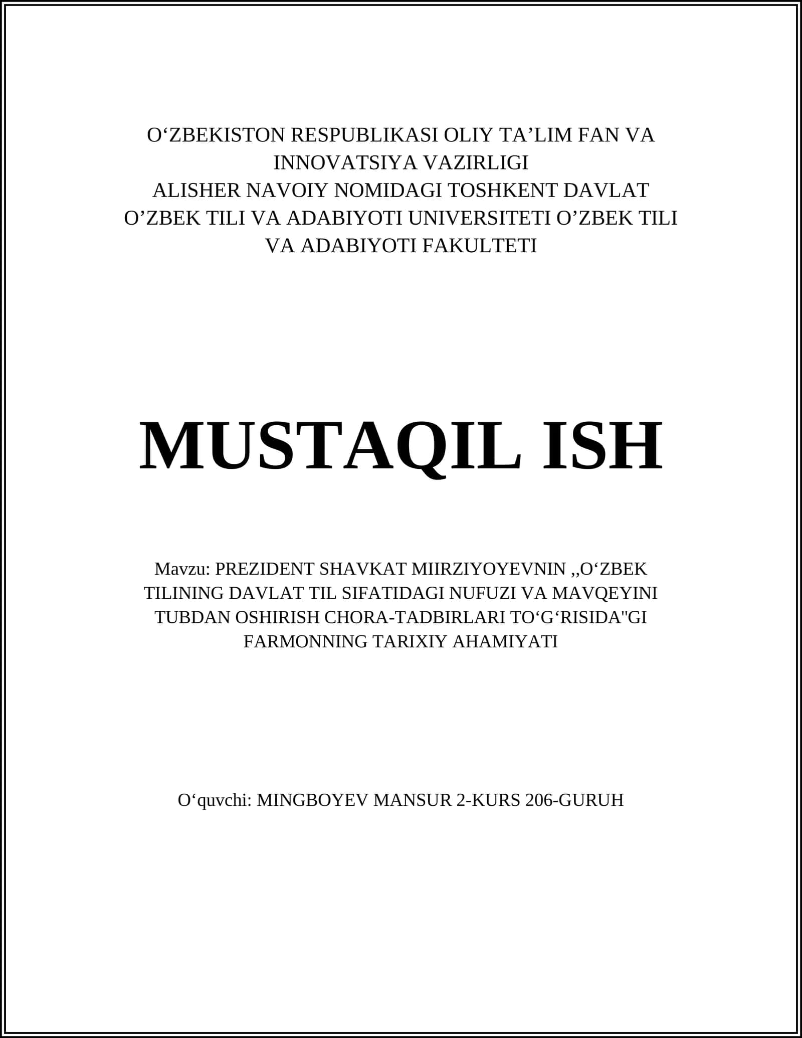PREZIDENT SHAVKAT MIIRZIYOYEVNIN,,O‘ZBEK TILINING DAVLAT TIL SIFATIDAGI NUFUZI VA MAVQEYINI TUBDAN OSHIRISH CHORA-TADBIRLARI TO‘G‘RISIDA''GI FARMONNING TARIXIY AHAMIYATI 1