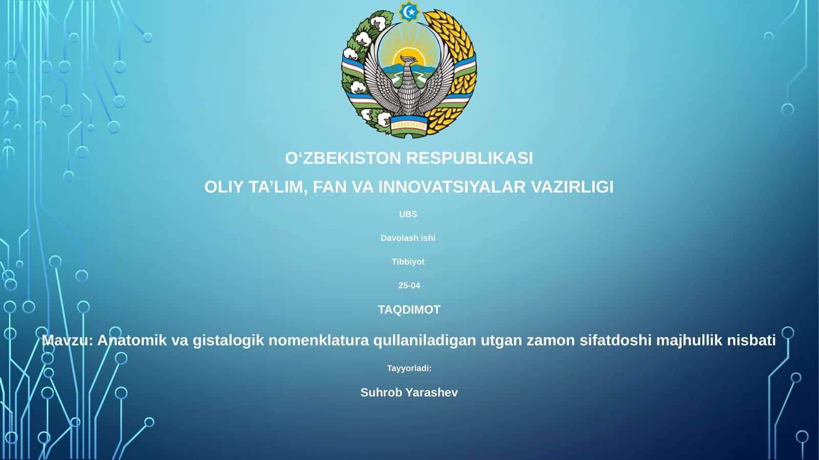 Anatomik va gistalogik nomenklatura qullaniladigan utgan zamon sifatdoshi majhullik nisbati 1