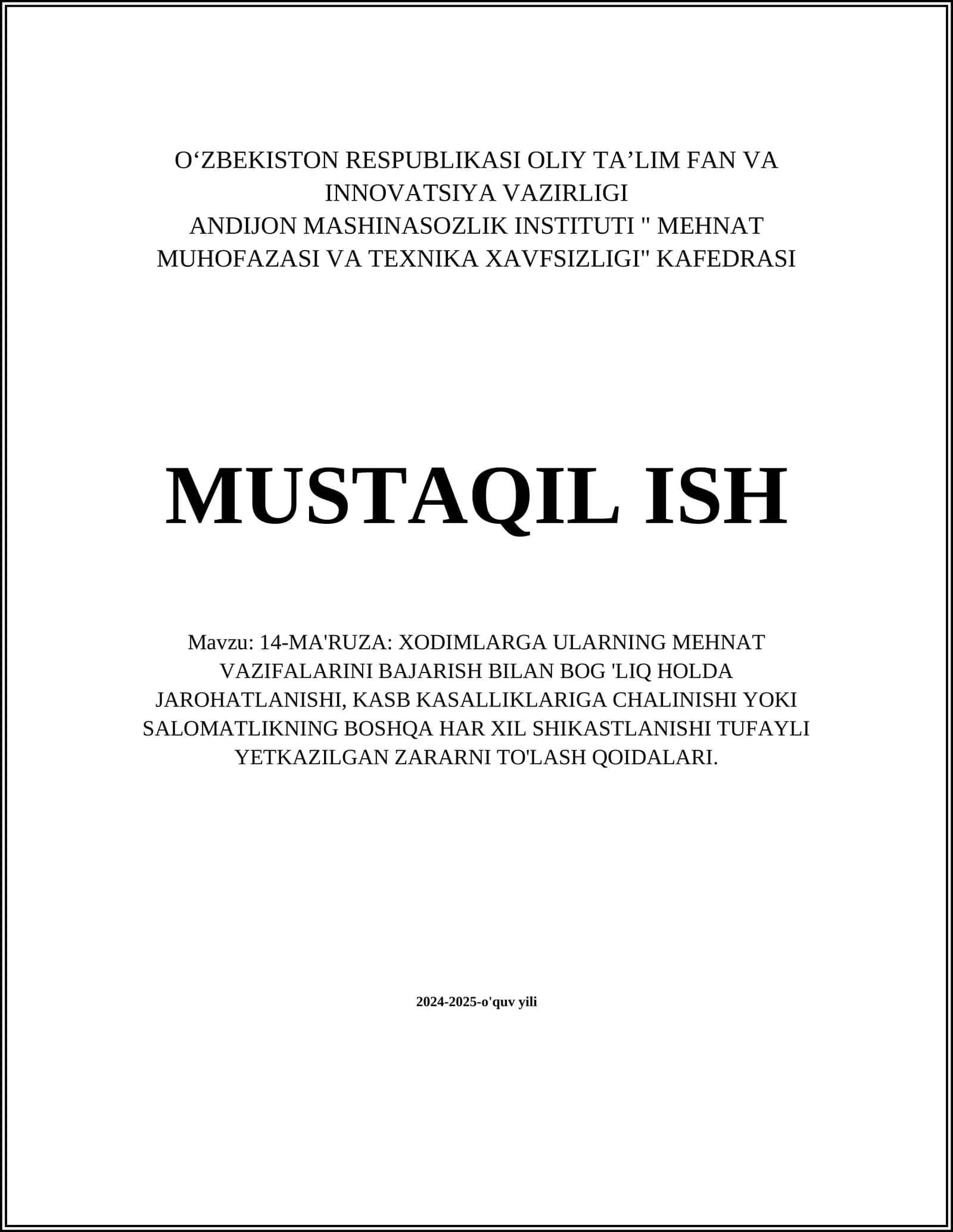 14-MA'RUZA: XODIMLARGA ULARNING MEHNAT VAZIFALARINI BAJARISH BILAN BOG 'LIQ HOLDA JAROHATLANISHI, KASB KASALLIKLARIGA CHALINISHI YOKI SALOMATLIKNING BOSHQA HAR XIL SHIKASTLANISHI TUFAYLI YETKAZILGAN ZARARNI TO'LASH QOIDALARI 1