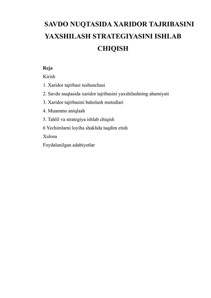 SAVDO NUQTASIDA XARIDOR TAJRIBASINI YAXSHILASH STRATEGIYASINI ISHLAB CHIQISH 1