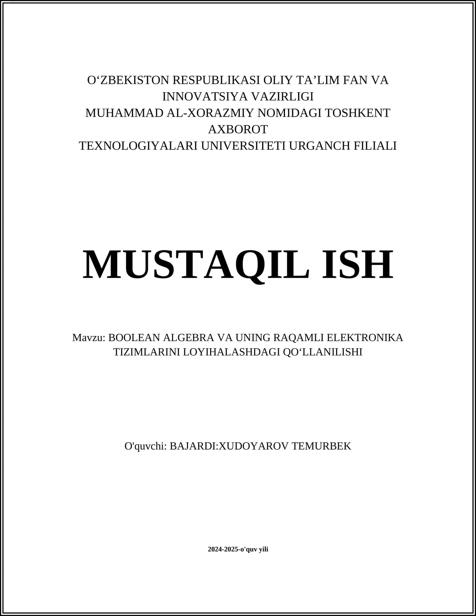 BOOLEAN ALGEBRA VA UNING RAQAMLI ELEKTRONIKA TIZIMLARINI LOYIHALASHDAGI QO‘LLANILISHI 1