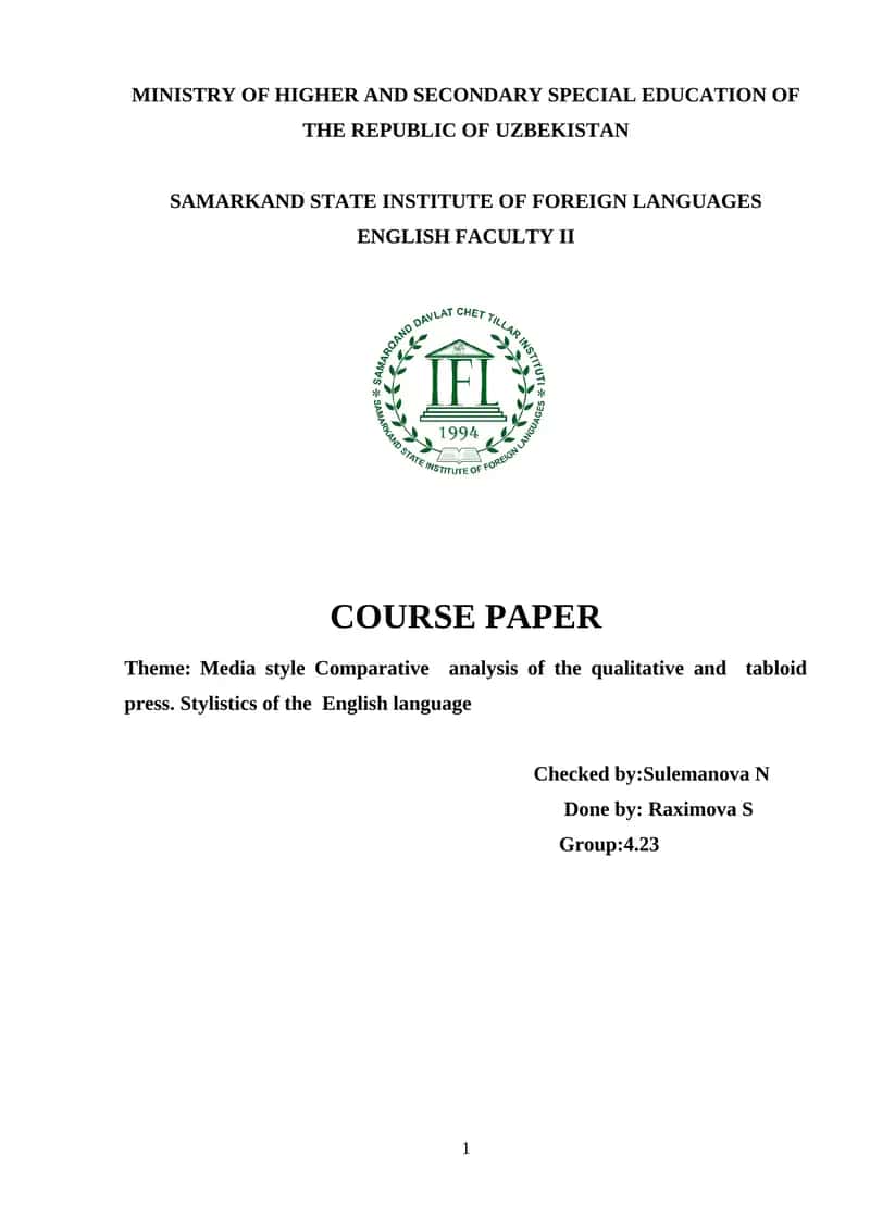 Media style Comparative analysis of the qualitative and tabloid press. Stylistics of the English language 1
