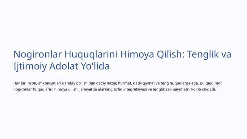 Nogironlar Huquqlarini Himoya Qilish: Tenglik va Ijtimoiy Adolat Yo'lida 1