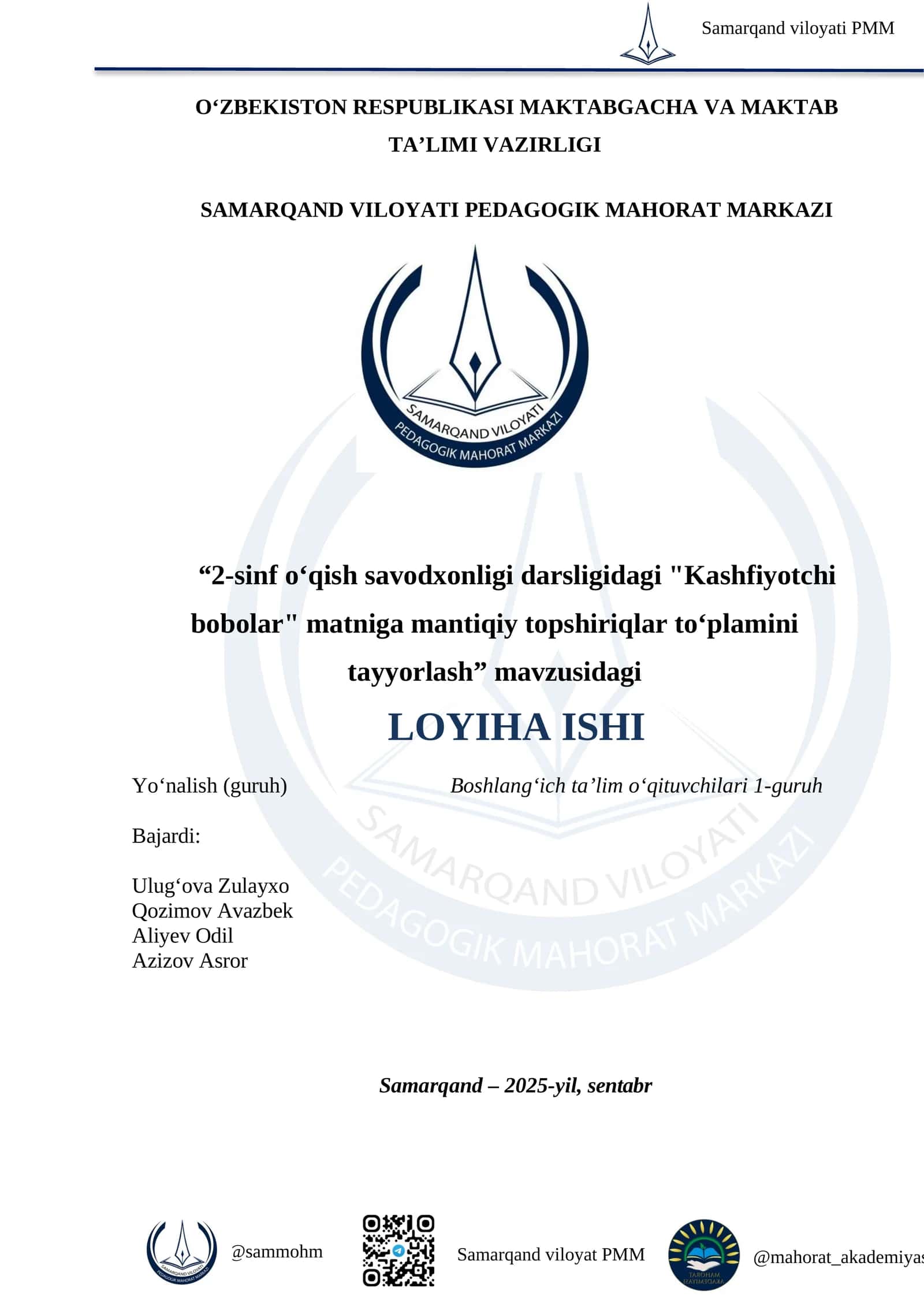 2-sinf "O‘qish savodxonligi" darsligidagi "Kashfiyotchi bobolar" matniga mantiqiy topshiriqlar to‘plamini tayyorlash 1