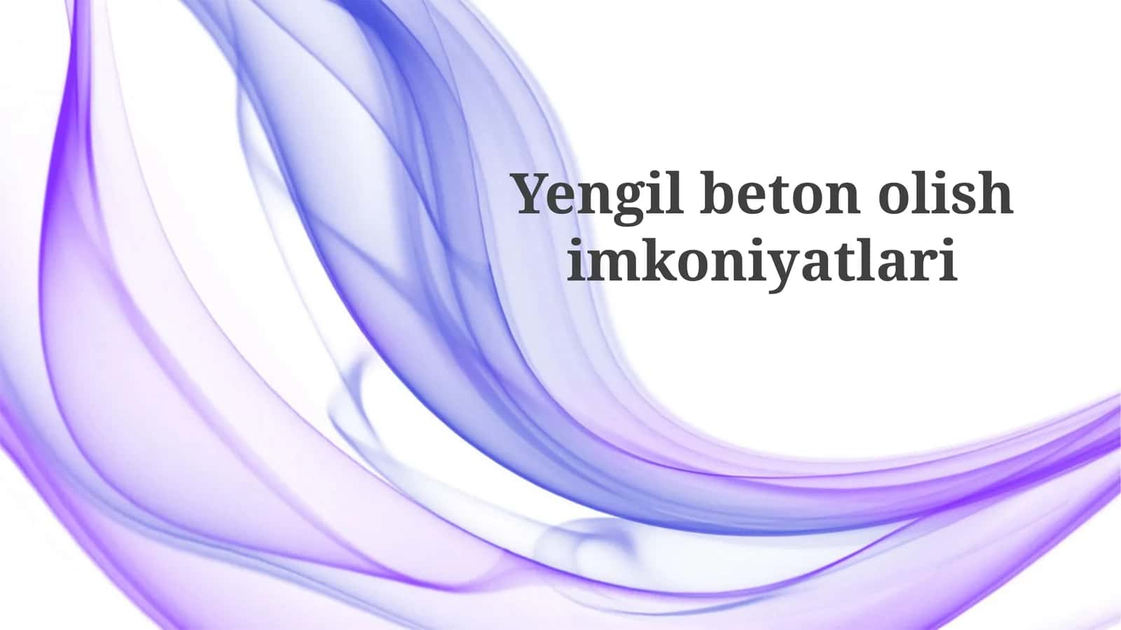 Engil beton olish imkoniyatlari 1