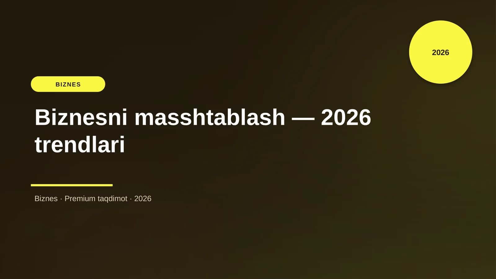 Biznesni masshtablash — 2026 trendlari 1